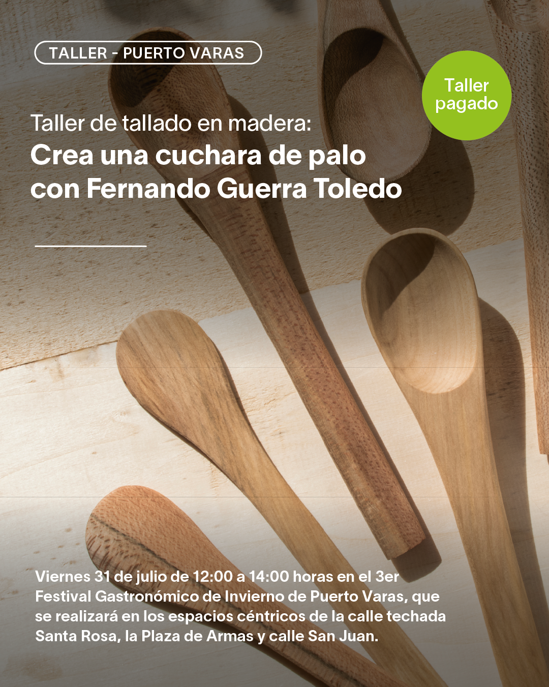 Taller de tallado en madera nativa_3er Festival Gastronómico de Invierno de Puerto Varas